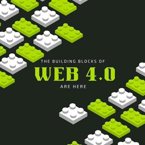 Web 4.0 is like a Box of Legos.... Where Anything Can Be Built.